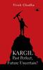 Книга Kargil : Past Perfect, Future Uncertain?