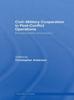Книга Civil-Military Cooperation In Post-Conflict Operations  Emerging Theory and Practice
