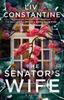 The The Senator's Wife : A Novel Book