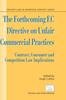 Книга The Forthcoming EC Directive On Unfair Commercial Practices : Contract, Consumer and Competition Law Implications