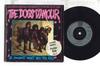 7inch Record DOGS DAMOUR  I Dont Want You To Go  Heroine CHINA10 CHINA 1988 UK Rock Used