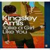Take A Girl Like You by Kingsley Amis Paperback Book 9780141194271