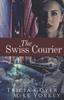 Книга The Swiss Courier : 1