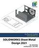 Книга Solidworks Sheet Metal Design 2021