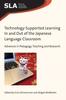 Книга Technology-Supported Learning In and Out of the Japanese Language Classroom : Advances In Pedagogy, Teaching and Research