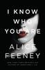 Книга I Know Who You Are : A Novel