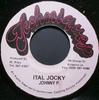 7inch Record JOHNNY P - Ital Jocky NONE Techniques Jamaica Reggae, Ska & Dub Used
