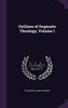 Книга Outlines Of Dogmatic Theology Volume 1 by Sylvester Joseph Hunter - Hardback