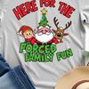 Here for The Forced Family 2025 Christmas T-Shirt Funny Family Matching Holiday Sarcastic Xmas Humor for Relatives Gatherings and Winter
