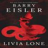 Livia Lone by Barry Eisler Paperback Book 9781503939653