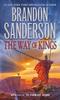 The The Way of Kings : Book One of the Stormlight Archive : 1 Book
