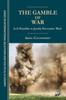 Книга The Gamble of War : Is It Possible To Justify Preventive War?