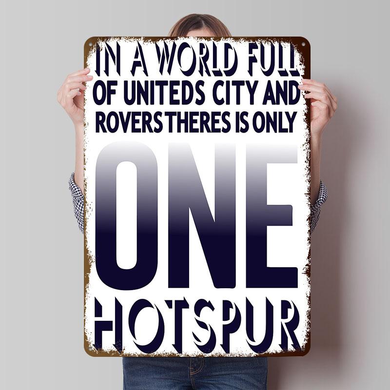 One Hotspur Printed Poster Customized Wall Art Retro Vintage Metal Tin Signs for Room Bedroom Decoration Gaming House Desk Decor