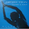 12-дюймовая пластинка PROJECTION - Heart & Soul 12CHIL17 Jam Today 1989 США Танцевальная и Электронная Б/У