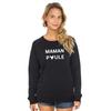 Women's Sweatshirt - MAMAN POULE 2 WAF