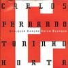CD КАРЛОС ФЕРНАНДО И ТОНИНЬО ОРТА - Любой Кан??o Chico Buarque M9961442 Warner Music Br 1999 Бразилия Мировая музыка Б/у