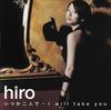 CD HIRO - Itsuka Futari De / I Will Take You AVCD16109 Sonic Groove 2006 Japan Japanese Pop/Rock Used