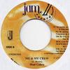 7inch Record MAD COBRA - Me & My Crew NONE Jam II Records 2000 Jamaica Reggae, Ska & Dub Used