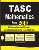 Книга Tasc Mathematics Prep 2019 A Comprehensive Review And Ultimate Guide To The Tas by Ava Ross - Paperback