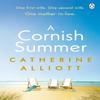 A Cornish Summer by Catherine Alliott Paperback Book 9781405940719