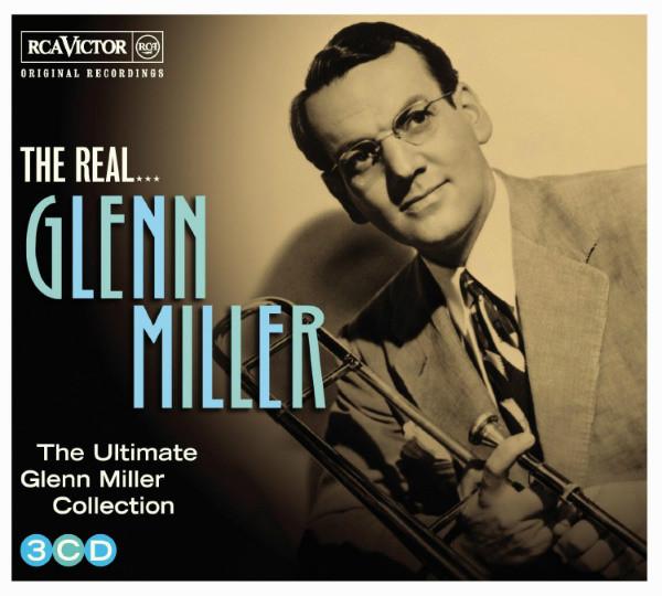 CD GLENN MILLER - The Real... Glenn Miller (The Ultim 88883710492 RCA, RCA Victor 2013 Europe Jazz Used