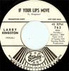 7-дюймовая пластинка ЛАРРИ КИНГСТОН - Если твои губы двигаются 762PROMO Starday Records 1966 США Фолк Б/У