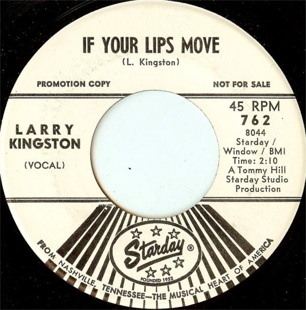 7-дюймовая пластинка ЛАРРИ КИНГСТОН - Если твои губы двигаются 762PROMO Starday Records 1966 США Фолк Б/У