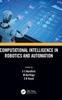 Книга Computational Intelligence In Robotics and Automation