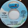 7-дюймовая пластинка MORGAN HERITAGE, RICHIE RAMSAY - True Friend / Getting Out A Babylon НЕТ Reflection Ямайский регги, ска и даб Б/У