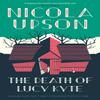 The Death of Lucy Kyte by Nicola Upson Paperback Book 9780571366415