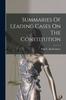 Книга Summaries Of Leading Cases On The Constitution