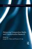 Книга Advancing Comparative Media and Communication Research