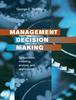 The Management Decision Making : Spreadsheet Modeling, Analysis and Application Book