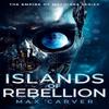 Islands of Rebellion by Max Carver Paperback Book 9781036705398