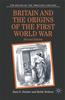 Книга Britain and the Origins of the First World War