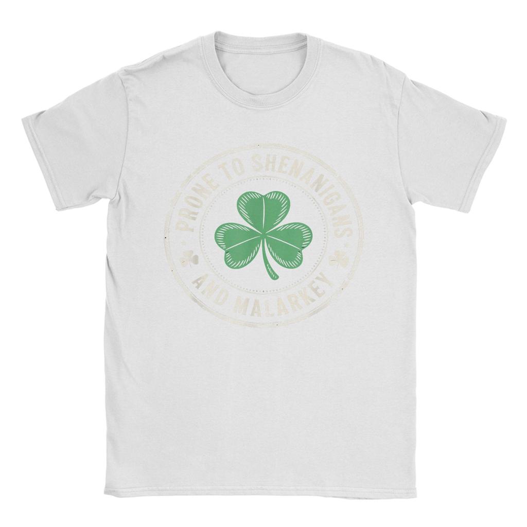Funny Prone to Shenanigans and Malarkey St Patricks Day TShirts Unisex Cotton Tee Shirt Short Sleeve T Shirt Gift Idea Clothing