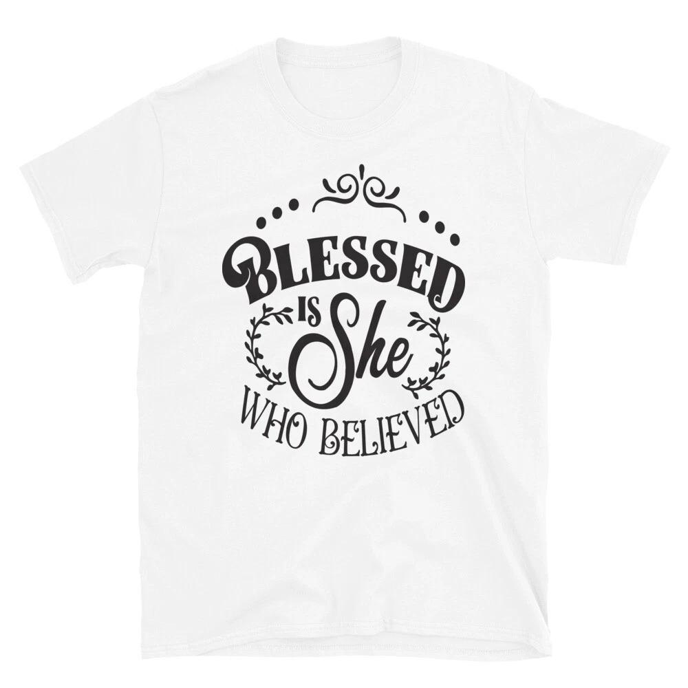 Blessed is She who Believed T-Shirt