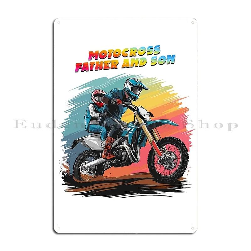 Motorcycle Father And My Son Riding Partners For Life Tee Dirt Bike Graphic friendship Metal Plaques Wall Caver Tin Sign Poster
