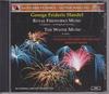 CD HANDEL, SOMARY; ECO - Royal Fireworks / Water Music OVC4017 US Classical Used