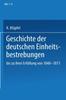 Книга Geschichte Der Deutschen Einheitsbestrebungen Bis Zu Ihrer Erfullung 1848-1871