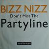 7-дюймовая пластинка BIZZ NIZZ Dont Miss The Partyline COOL203 Cooltempo 1990 UK Dance Electronica Б/у