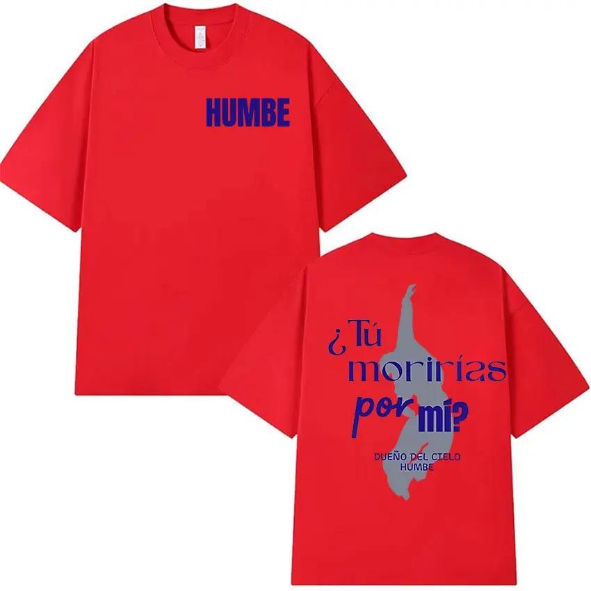 Humbe Dueno Del Cielo 2026 Tour TShirt Mens Vintage HighQuality Fashion TShirt Casual 100 Cotton Short Sleeve TShirt