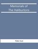 Книга Memorials Of The Haliburtons by Walter Scott - Paperback