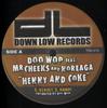 12inch Record DOO WOP FEAT, MR. CHEEKS & NOREAGA - Henny And Coke TRB878 Down Low Record 2000 US Rap & Hip-Hop/R&B Used