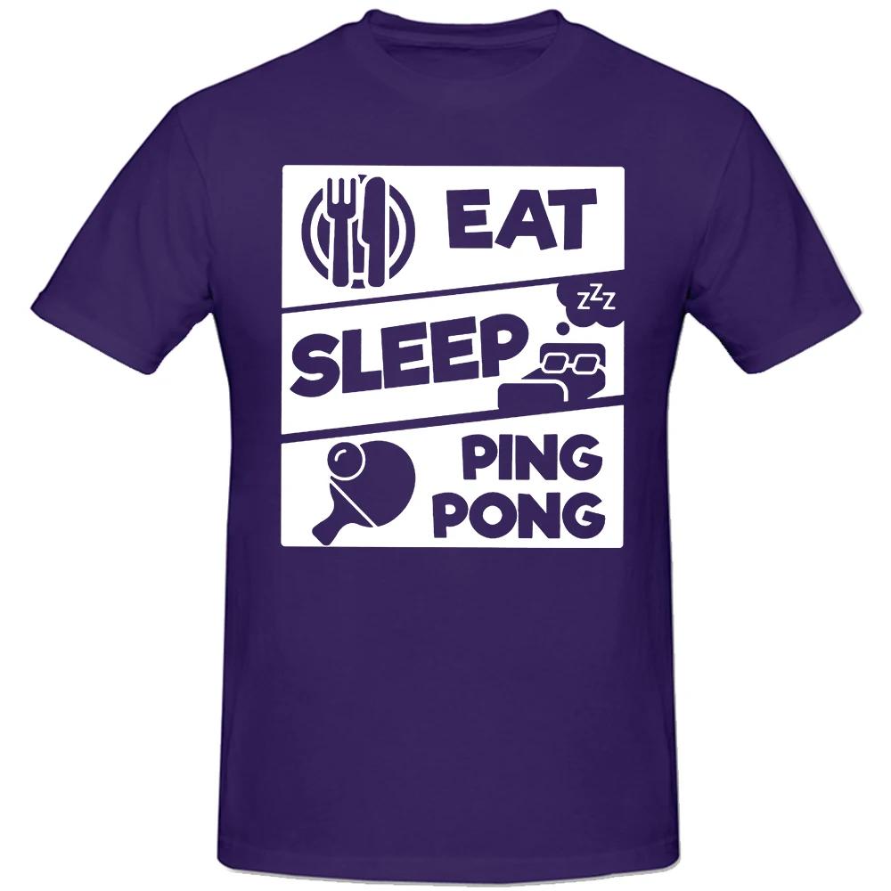 Eat Sleep PingPong Table Tennis Sports Lover Gift TShirt for Men Cool Funny Humor T Shirt High Quality Short Sleeve