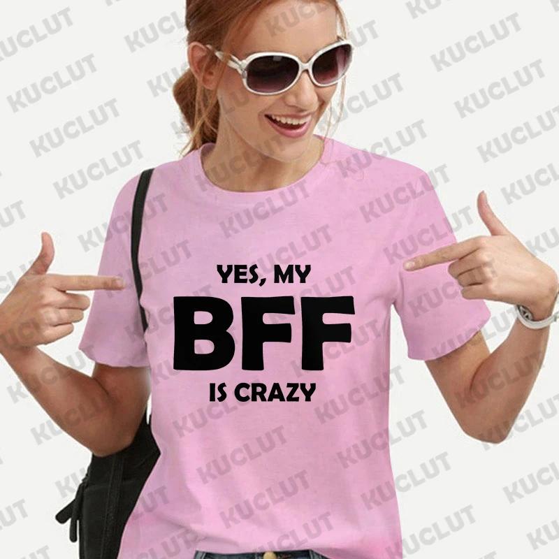 Унисекс Футболка BFF Винтажная Свободные Топы Сумасшедший BFF Смешной Подарок Футболка на День Рождения для Лучших Друзей Унисекс Летние Футболки Харадзюку