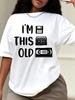 Funny Retro "I'm This Old" T-Shirt With Vintage Cassette