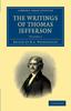 Книга The Writings Of Thomas Jefferson Volume 6 by Thomas Jefferson - Paperback