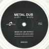 7-дюймовая пластинка JAH SCHULZ - Metal Dub Pt.1 / Metal Dub Pt.2 RRR010 Railroad EU 2020 Европа Регги, Ска и Даб
