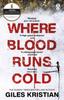 Книга Where Blood Runs Cold : The Heart-pounding Arctic Thriller